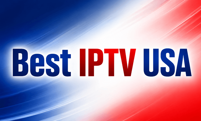 Best IPTV USA in 2026: Top 6 Providers Tested and Ranked