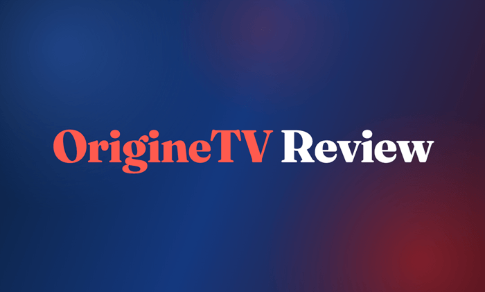 OrigineTV Review